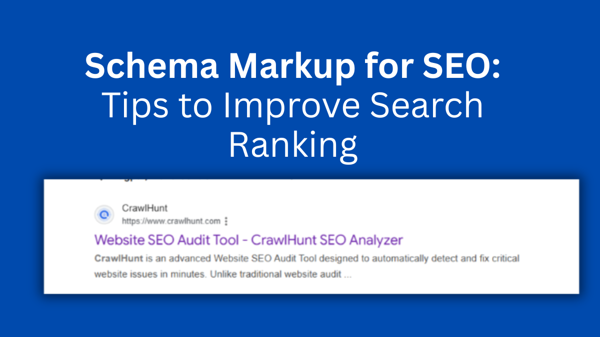 Schema Markup for SEO: Tips to Improve Search Ranking 