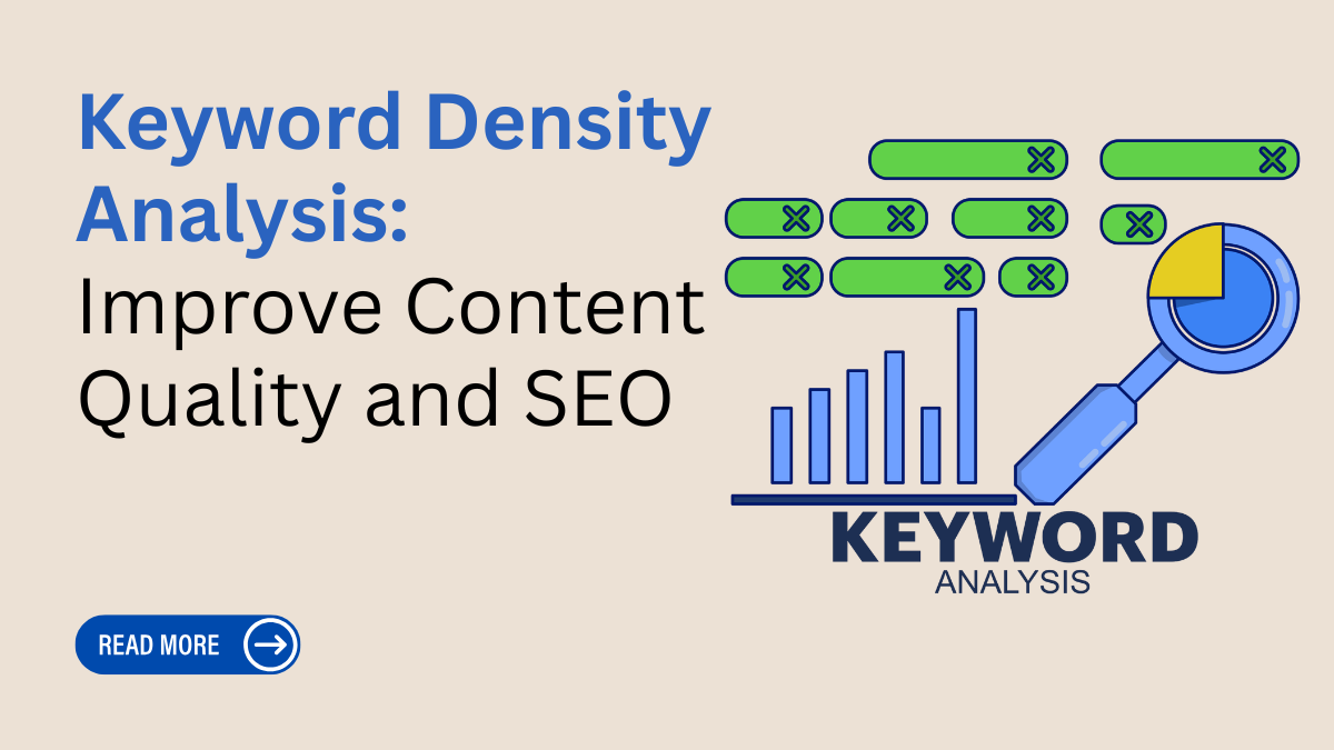 Keyword Density Analysis: Improve Content Quality and SEO 